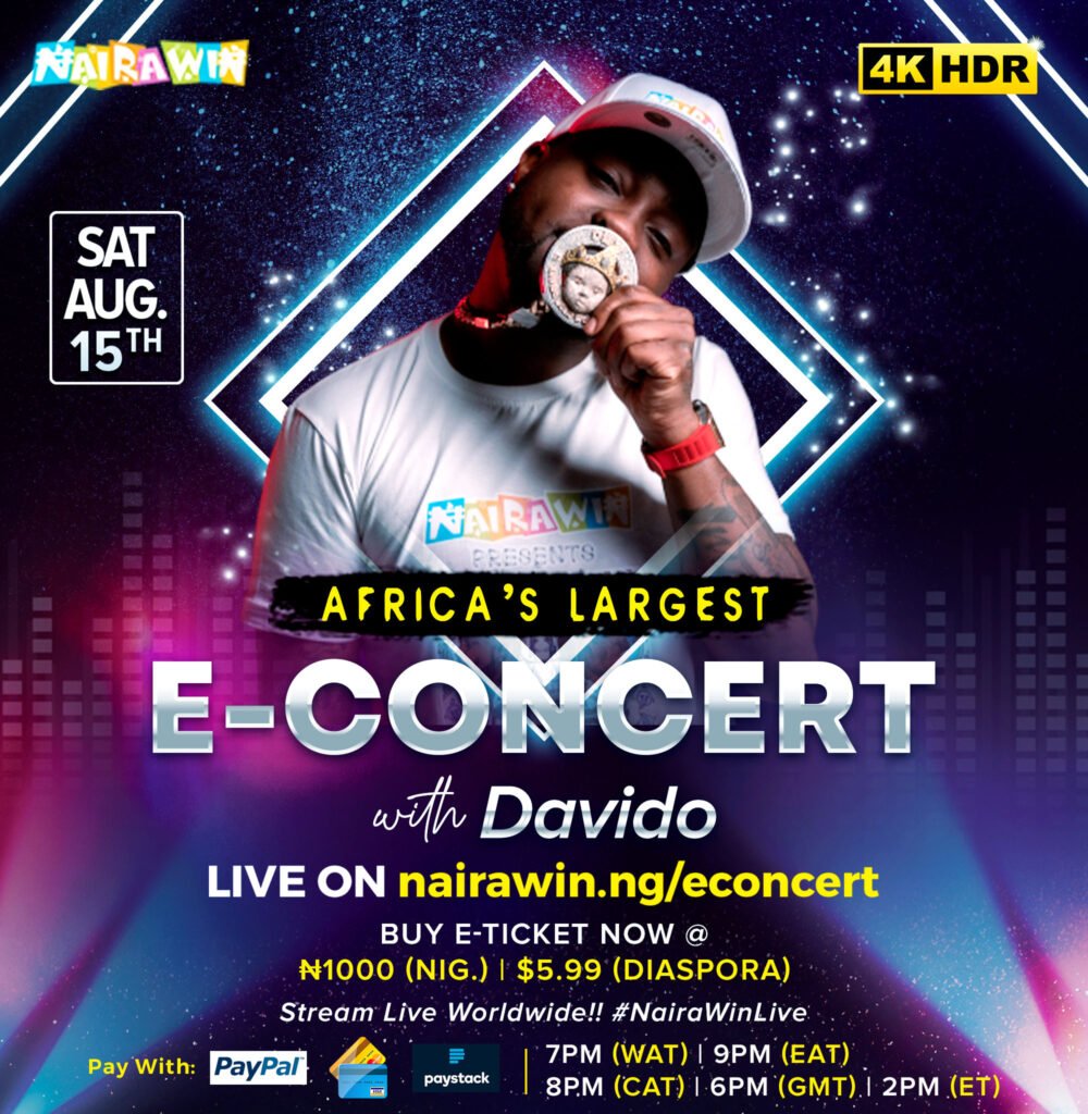 Davido, Tiwa Savage, Naira Marley and Mayorkun to perform in 4KHD | NairaWin Live | The Africa’s largest E-concert