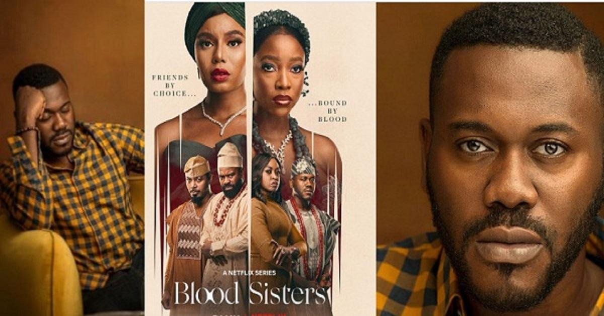 Actor, Deyemi Okanlawon recounts how his role in Netflix’s, ‘Blood Sisters’ affected him for months