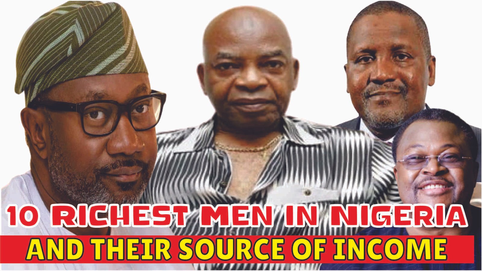 10 Richest Men in Nigeria (Forbes 2022) And Their Source of Income