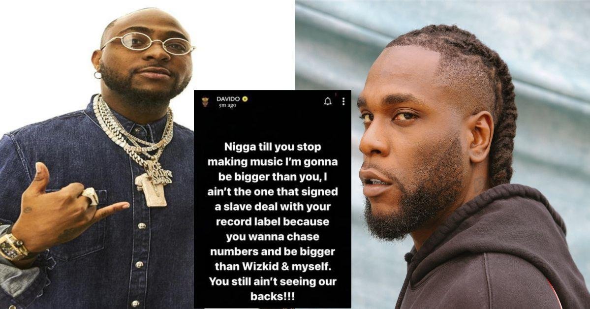 ‘No Matter What You Do, I Will Still Be Bigger Than You, Am Not You That Signed A Slave Contract’ – Davido To Burna Boy