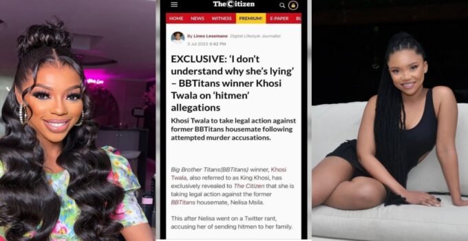“I Want To Teach Her A Lesson”- Reality Tv Star, Khosi Twala Sues Her Colleague Nelisa (See Details)