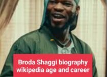 Broda Shaggi biography wikipedia age and career