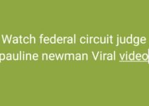Watch federal circuit judge pauline newman Viral video